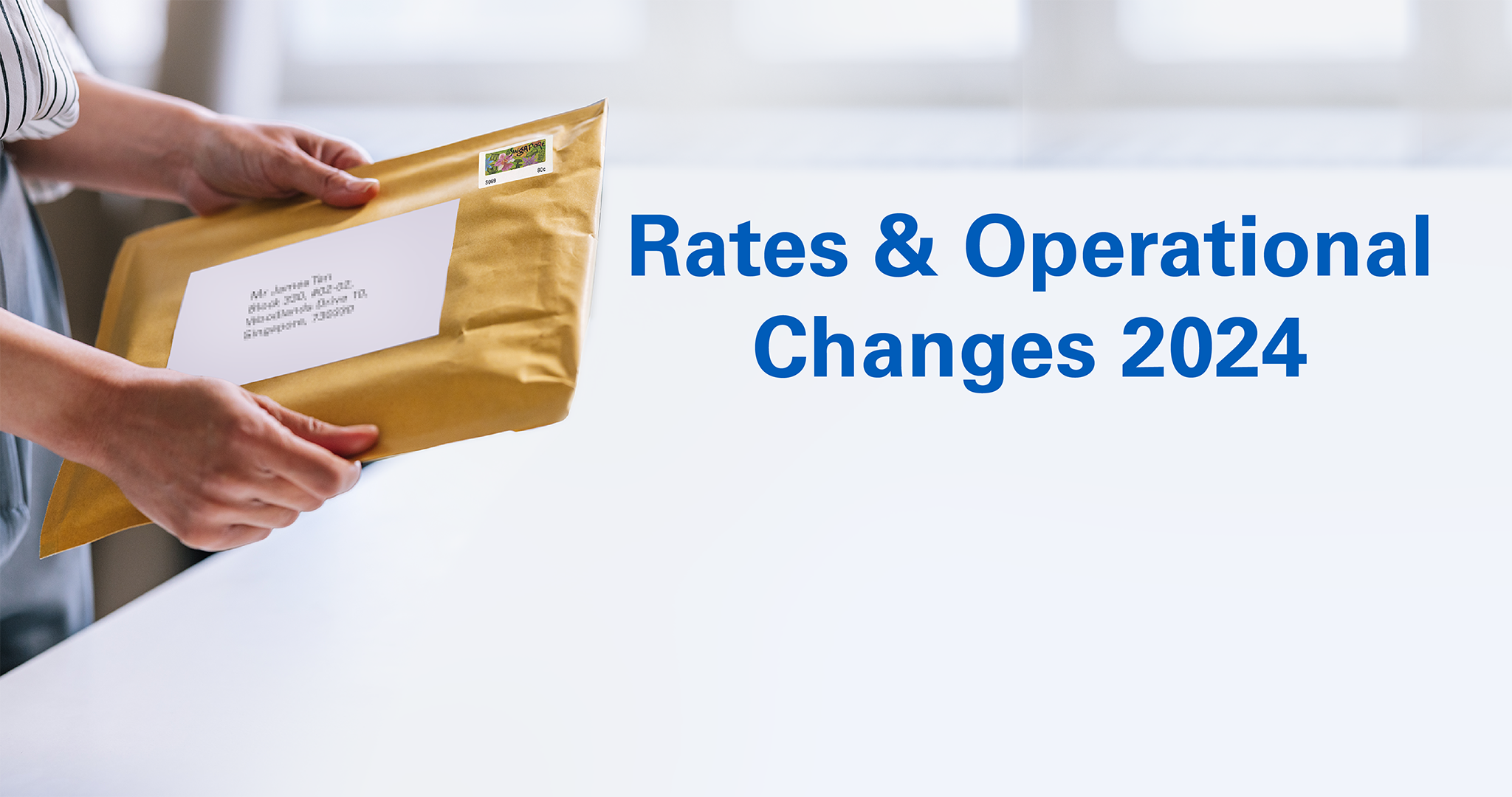 Rates & Operational Changes 2024 Singapore Post